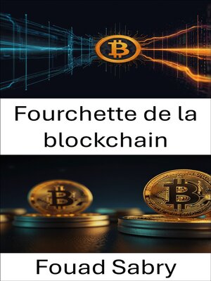 cover image of Fourchette de la blockchain